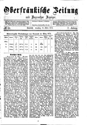 Oberfränkische Zeitung und Bayreuther Anzeiger (Bayreuther Anzeiger) Samstag 21. März 1874