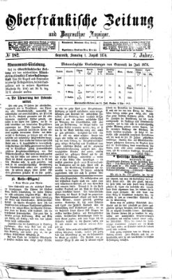 Oberfränkische Zeitung und Bayreuther Anzeiger (Bayreuther Anzeiger) Samstag 1. August 1874