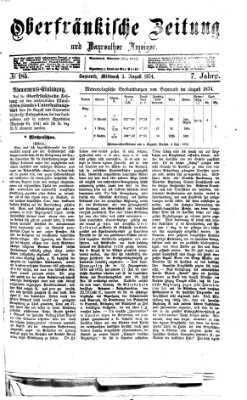 Oberfränkische Zeitung und Bayreuther Anzeiger (Bayreuther Anzeiger) Mittwoch 5. August 1874