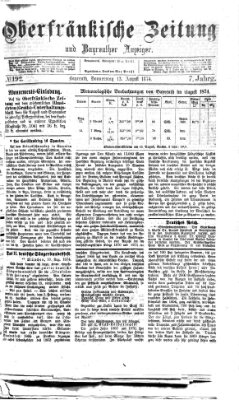 Oberfränkische Zeitung und Bayreuther Anzeiger (Bayreuther Anzeiger) Donnerstag 13. August 1874