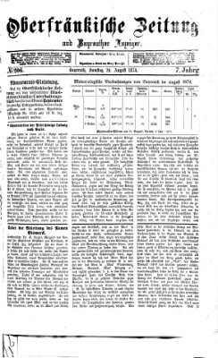 Oberfränkische Zeitung und Bayreuther Anzeiger (Bayreuther Anzeiger) Samstag 29. August 1874