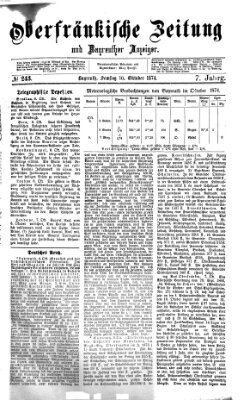 Oberfränkische Zeitung und Bayreuther Anzeiger (Bayreuther Anzeiger) Samstag 10. Oktober 1874