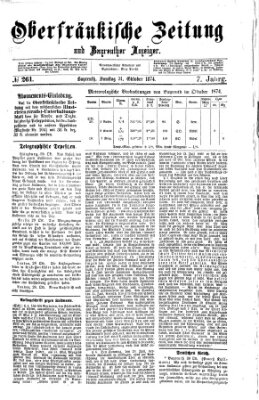Oberfränkische Zeitung und Bayreuther Anzeiger (Bayreuther Anzeiger) Samstag 31. Oktober 1874
