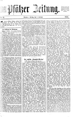 Pfälzer Zeitung Freitag 6. Februar 1874