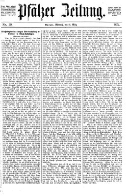 Pfälzer Zeitung Mittwoch 11. März 1874