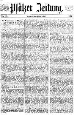 Pfälzer Zeitung Samstag 9. Mai 1874