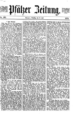 Pfälzer Zeitung Dienstag 21. Juli 1874