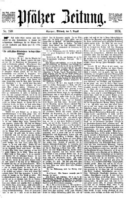 Pfälzer Zeitung Mittwoch 5. August 1874