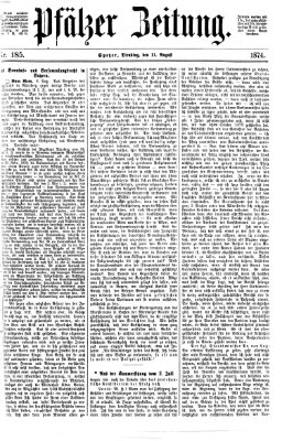 Pfälzer Zeitung Dienstag 11. August 1874