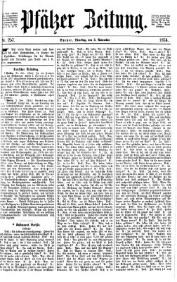 Pfälzer Zeitung Dienstag 3. November 1874