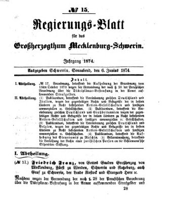 Regierungsblatt für Mecklenburg-Schwerin (Großherzoglich-Mecklenburg-Schwerinsches officielles Wochenblatt) Samstag 6. Juni 1874