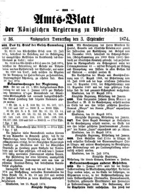 Amtsblatt der Regierung in Wiesbaden (Herzoglich-nassauisches allgemeines Intelligenzblatt) Donnerstag 3. September 1874
