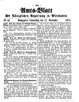 Amtsblatt der Regierung in Wiesbaden (Herzoglich-nassauisches allgemeines Intelligenzblatt) Donnerstag 12. November 1874