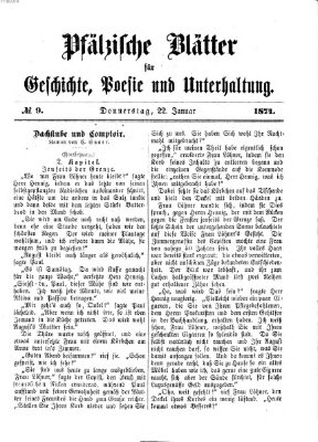 Pfälzische Blätter für Geschichte, Poesie und Unterhaltung (Zweibrücker Wochenblatt) Donnerstag 22. Januar 1874