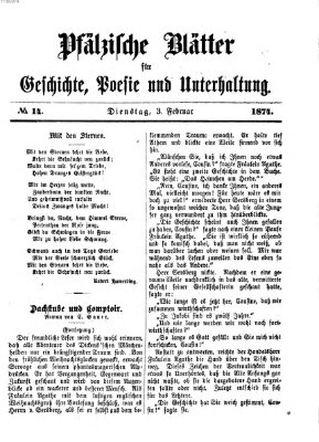 Pfälzische Blätter für Geschichte, Poesie und Unterhaltung (Zweibrücker Wochenblatt) Dienstag 3. Februar 1874