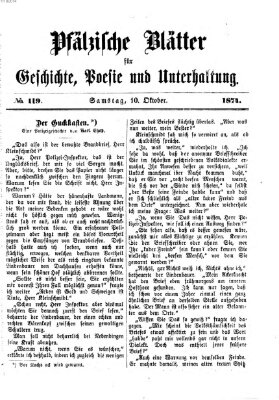 Pfälzische Blätter für Geschichte, Poesie und Unterhaltung (Zweibrücker Wochenblatt) Samstag 10. Oktober 1874