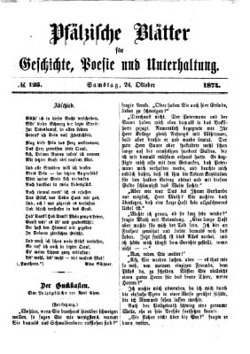 Pfälzische Blätter für Geschichte, Poesie und Unterhaltung (Zweibrücker Wochenblatt) Samstag 24. Oktober 1874