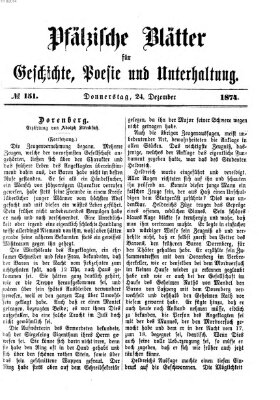 Pfälzische Blätter für Geschichte, Poesie und Unterhaltung (Zweibrücker Wochenblatt) Donnerstag 24. Dezember 1874