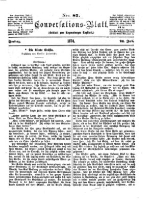 Regensburger Conversations-Blatt (Regensburger Tagblatt) Freitag 24. Juli 1874