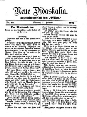 Neue Didaskalia (Pfälzer) Mittwoch 11. Februar 1874