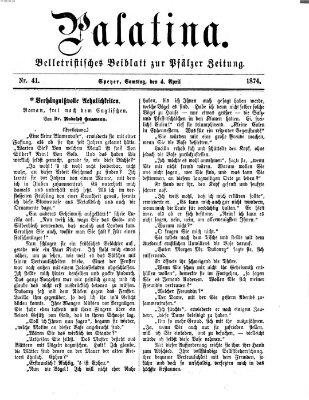 Palatina (Pfälzer Zeitung) Samstag 4. April 1874