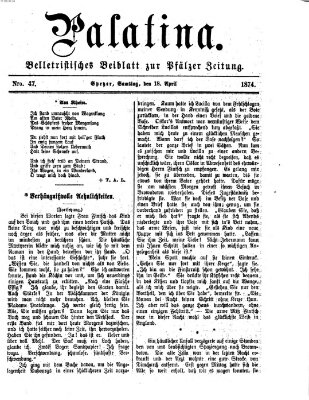 Palatina (Pfälzer Zeitung) Samstag 18. April 1874