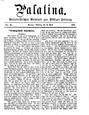 Palatina (Pfälzer Zeitung) Dienstag 21. April 1874
