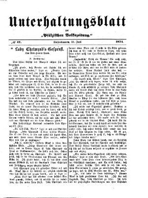 Unterhaltungsblatt zur Pfälzischen Volkszeitung (Pfälzische Volkszeitung) Mittwoch 10. Juni 1874