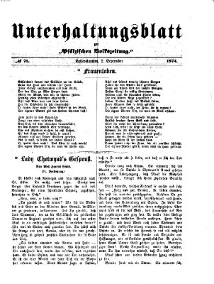 Unterhaltungsblatt zur Pfälzischen Volkszeitung (Pfälzische Volkszeitung) Mittwoch 2. September 1874