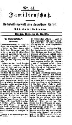 Familienschatz (Bayerischer Kurier) Dienstag 26. Mai 1874