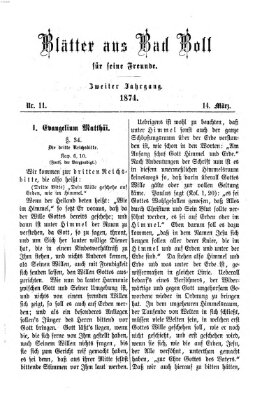 Blätter aus Bad Boll für seine Freunde Samstag 14. März 1874
