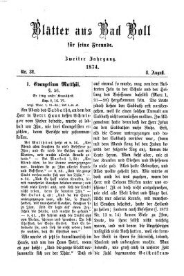 Blätter aus Bad Boll für seine Freunde Samstag 8. August 1874