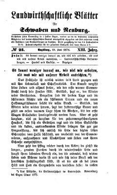 Landwirtschaftliche Blätter für Schwaben und Neuburg Donnerstag 18. Juni 1874