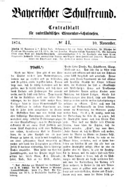 Bayerischer Schulfreund Dienstag 10. November 1874