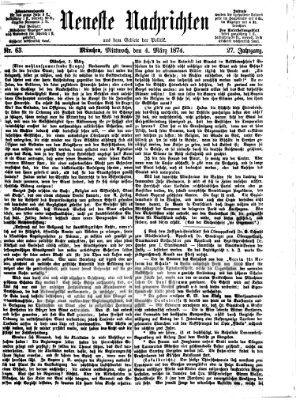 Neueste Nachrichten aus dem Gebiete der Politik (Münchner neueste Nachrichten) Mittwoch 4. März 1874