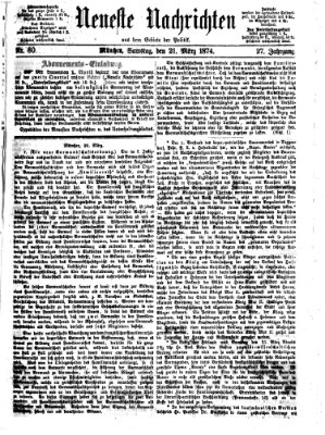 Neueste Nachrichten aus dem Gebiete der Politik Samstag 21. März 1874