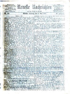 Neueste Nachrichten aus dem Gebiete der Politik Samstag 9. Mai 1874
