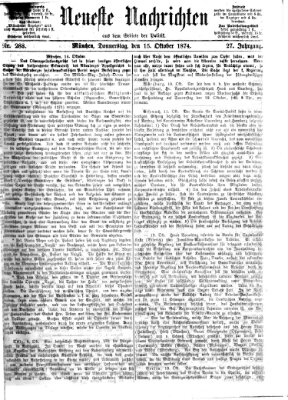 Neueste Nachrichten aus dem Gebiete der Politik Donnerstag 15. Oktober 1874