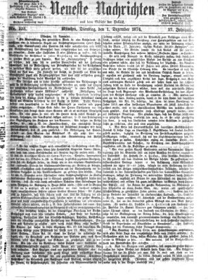 Neueste Nachrichten aus dem Gebiete der Politik Dienstag 1. Dezember 1874