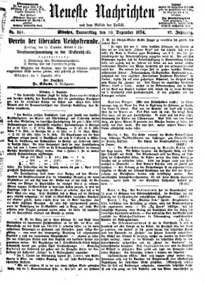 Neueste Nachrichten aus dem Gebiete der Politik (Münchner neueste Nachrichten) Donnerstag 10. Dezember 1874