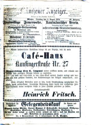 Münchener Anzeiger (Neueste Nachrichten aus dem Gebiete der Politik) Dienstag 4. August 1874