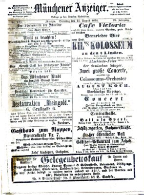 Münchener Anzeiger (Neueste Nachrichten aus dem Gebiete der Politik) Dienstag 11. August 1874