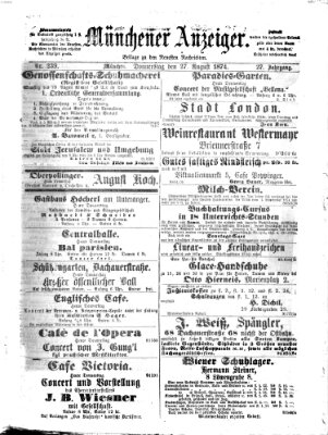 Münchener Anzeiger (Neueste Nachrichten aus dem Gebiete der Politik) Donnerstag 27. August 1874