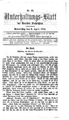 Neueste Nachrichten aus dem Gebiete der Politik Donnerstag 9. April 1874