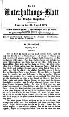 Neueste Nachrichten aus dem Gebiete der Politik (Münchner neueste Nachrichten) Sonntag 23. August 1874