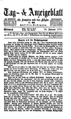 Tag- und Anzeigeblatt für Kempten und das Allgäu Mittwoch 28. Januar 1874