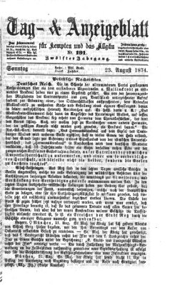 Tag- und Anzeigeblatt für Kempten und das Allgäu Sonntag 23. August 1874