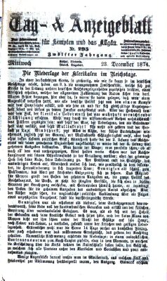 Tag- und Anzeigeblatt für Kempten und das Allgäu Mittwoch 23. Dezember 1874