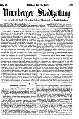 Nürnberger Stadtzeitung (Nürnberger Abendzeitung) Dienstag 13. April 1875