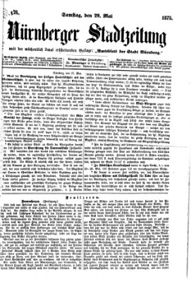 Nürnberger Stadtzeitung (Nürnberger Abendzeitung) Samstag 29. Mai 1875